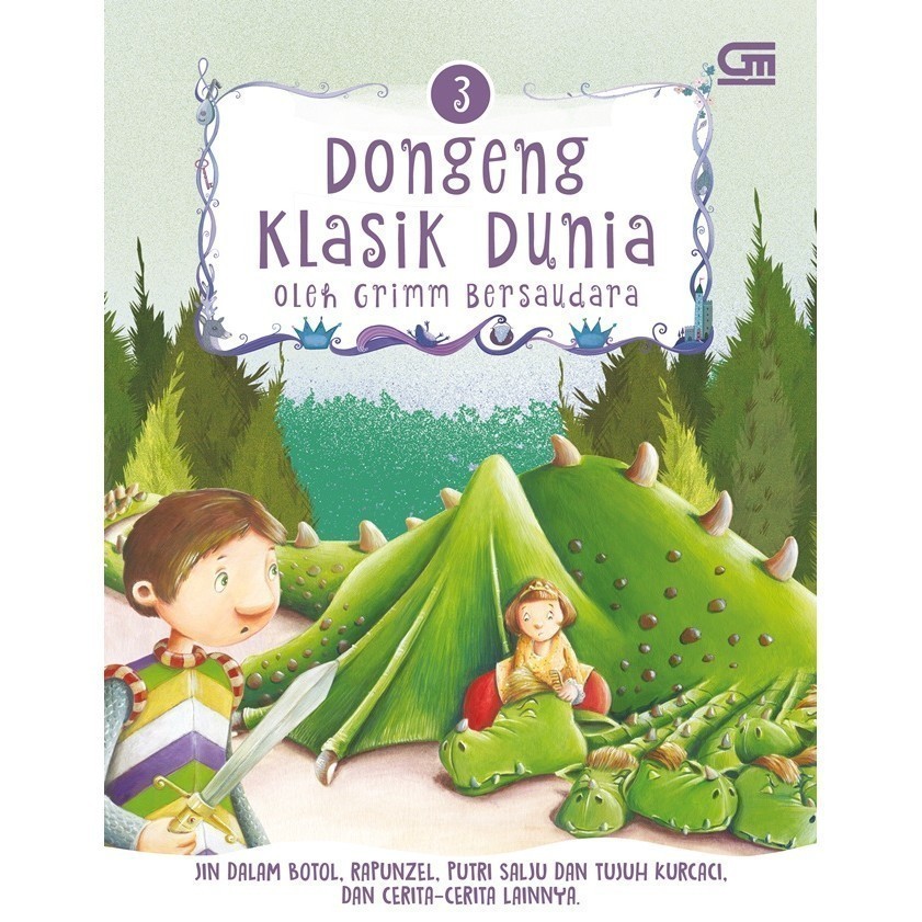 Dongeng Klasik Dunia#3 Oleh Grimm Bersaudara