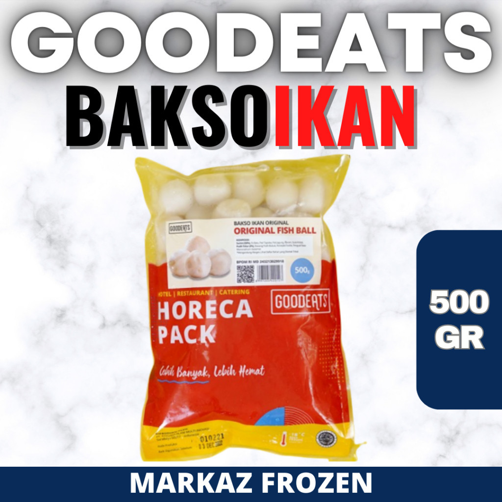 

GOOD EATS BAKSO IKAN 500GR (20/Q)