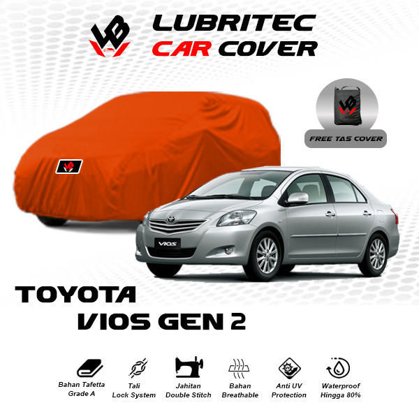 Body Cover Mobil Vios Limo / Sarung Mobil Sedan Vios Gen 2 / Selimut Mobil Toyota Vios All Type