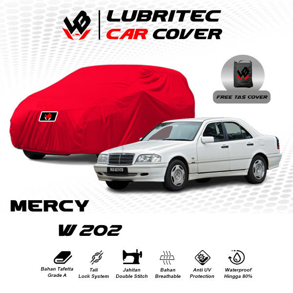 Body Cover Mobil Mercy W202 / Sarung Mobil Sedan Mercy W202 / Selimut Mobil Mercedes Benz W202 All T