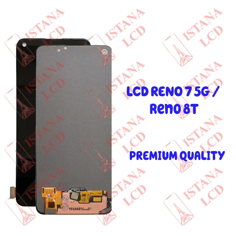 Grosir LCD Oppo Reno  7 5G / LCD Oppo Reno 8T (4G/5G) - Premium Quality (Garansi 1 Bulan)