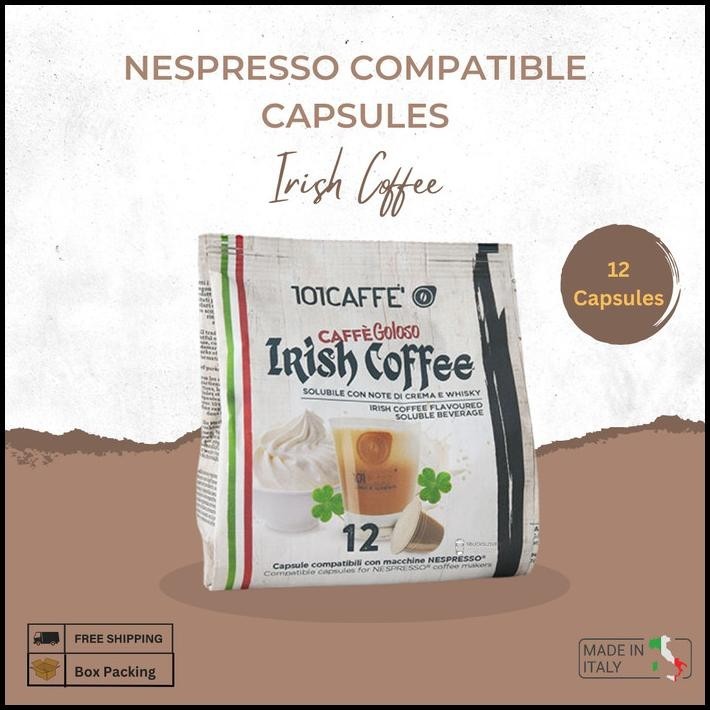 

TERMURAH NESPRESSO CAPSULE COMPATIBLE - IRISH COFFEE BY 101CAFFE (MADE IN ITALY !!!!!!