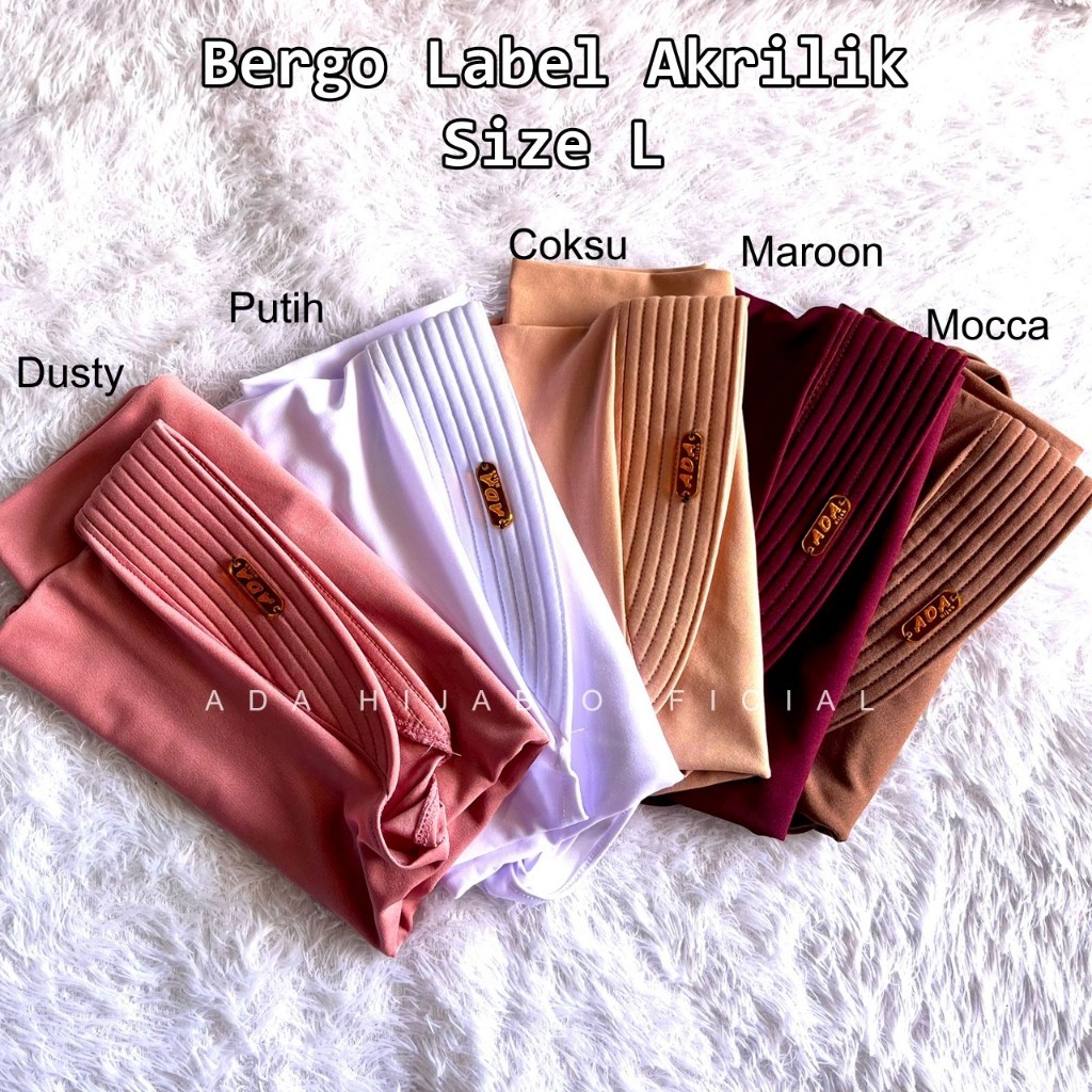 E34 UKRAN L (100RB DAPAT 8PCS) BERGO HAMIDAH SIZE L LABEL BESI BY ADA HIJAB WB5