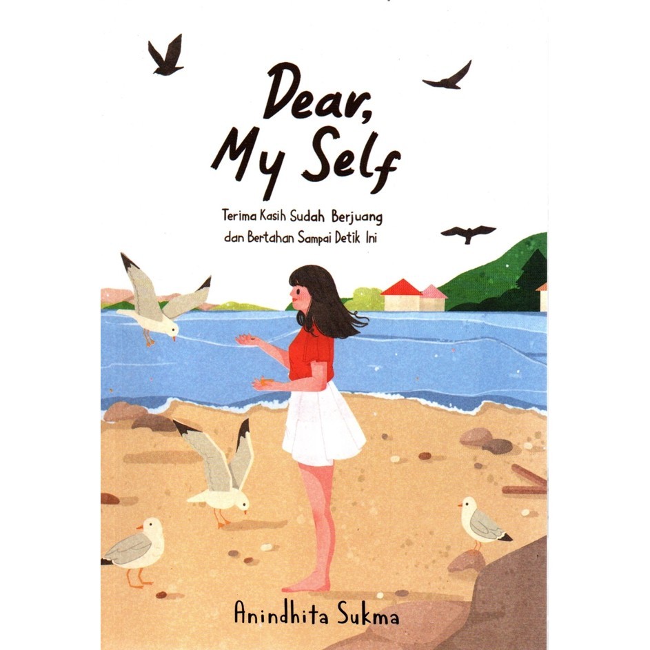 

Dear, My Self