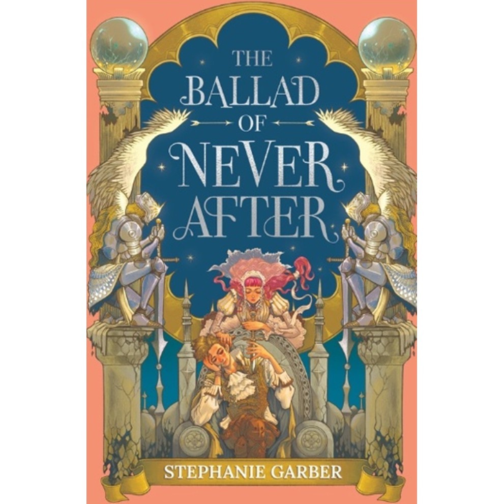 

The Ballad Of Never After