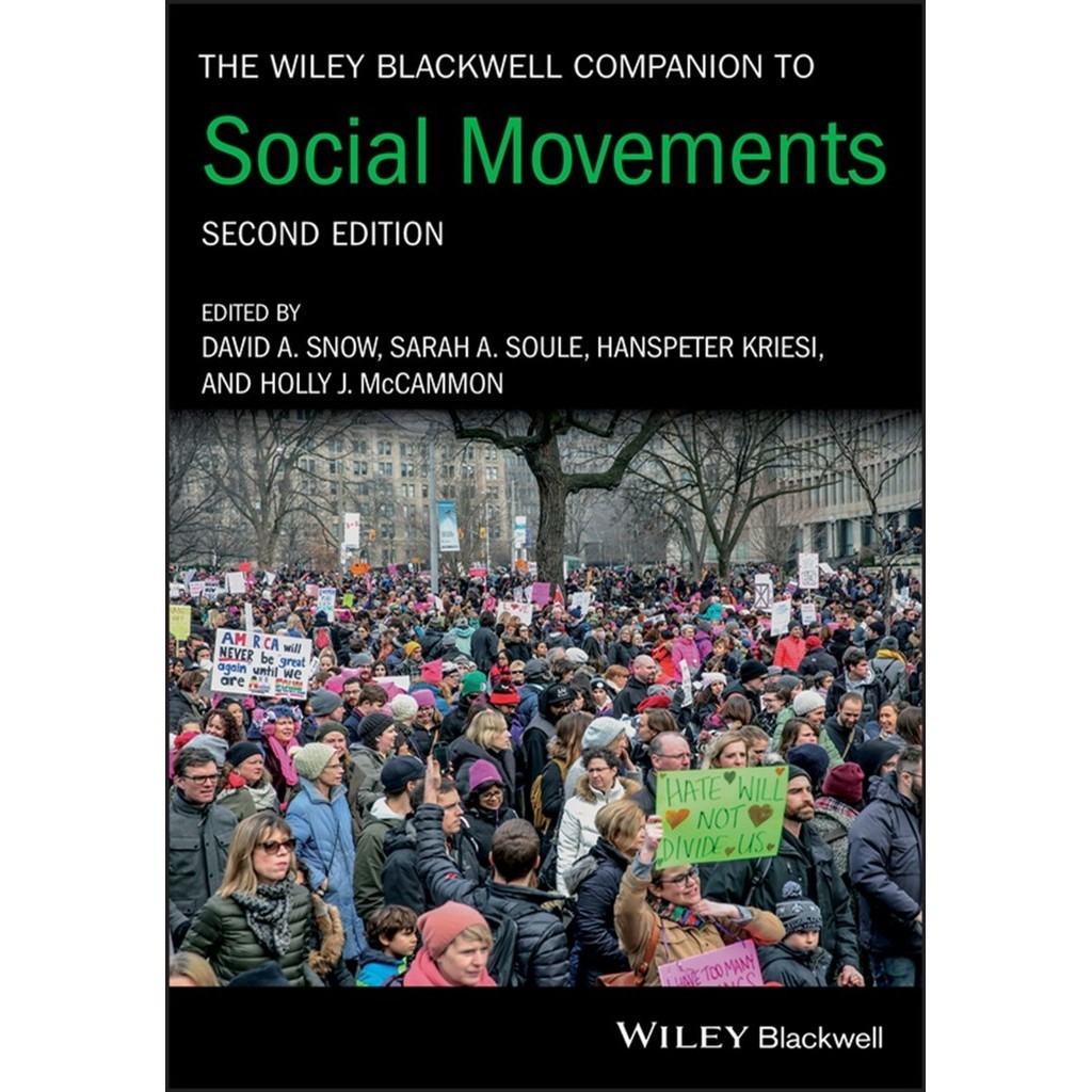 

The Wiley Blackwell Companion to Social Movements (Second Edition / D)