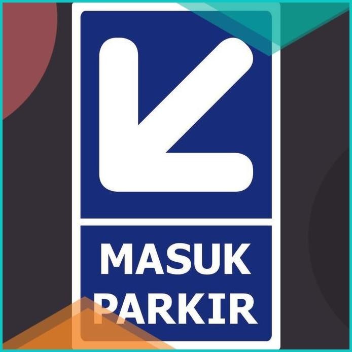 

rambu masuk parkir 13m4yZ4 tools