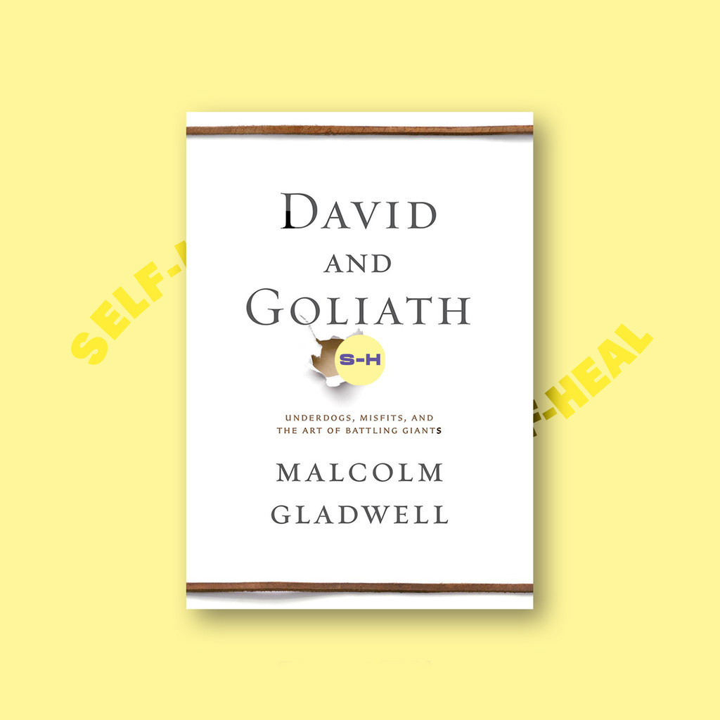 

David and Goliath - Malcolm Gladwell