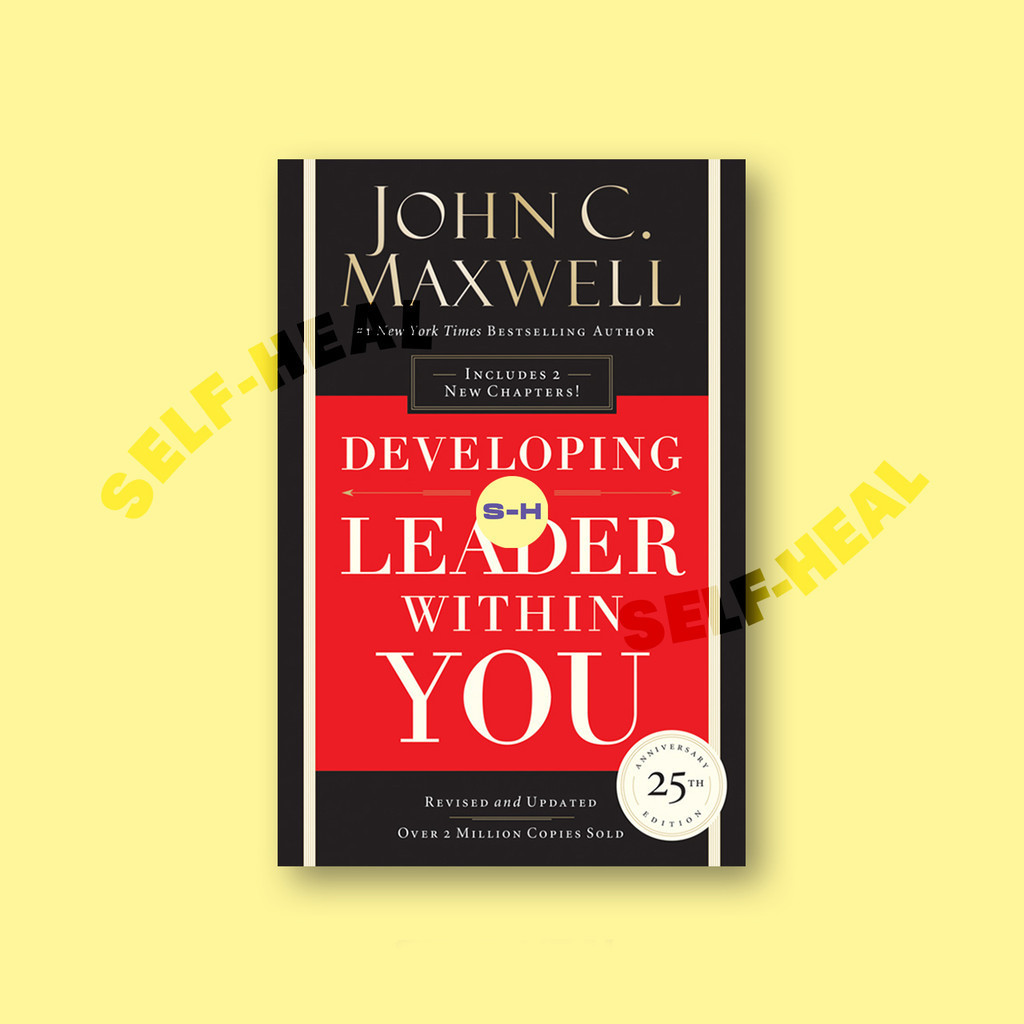 

Developing the Leader Within You 2.0 - John C. Maxwell