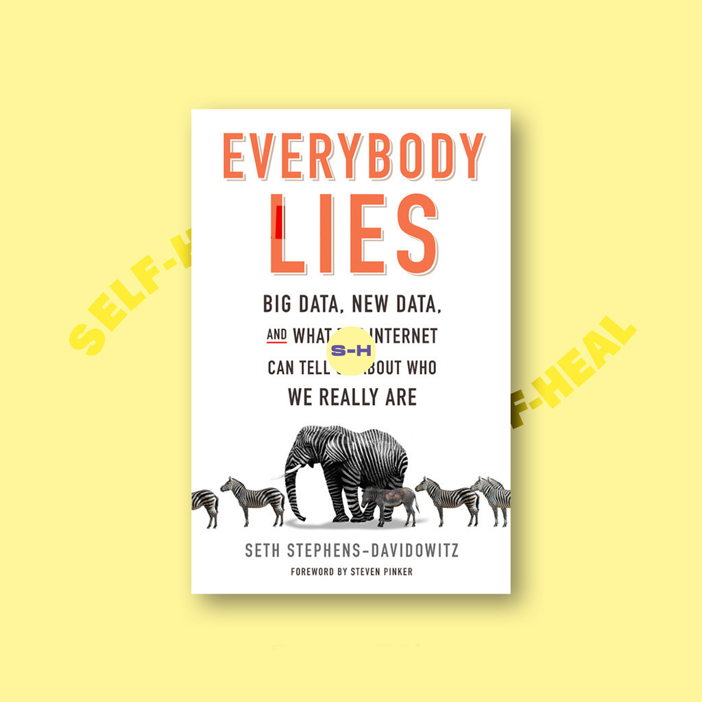 

Everybody Lies - Seth Stephens Davidowitz