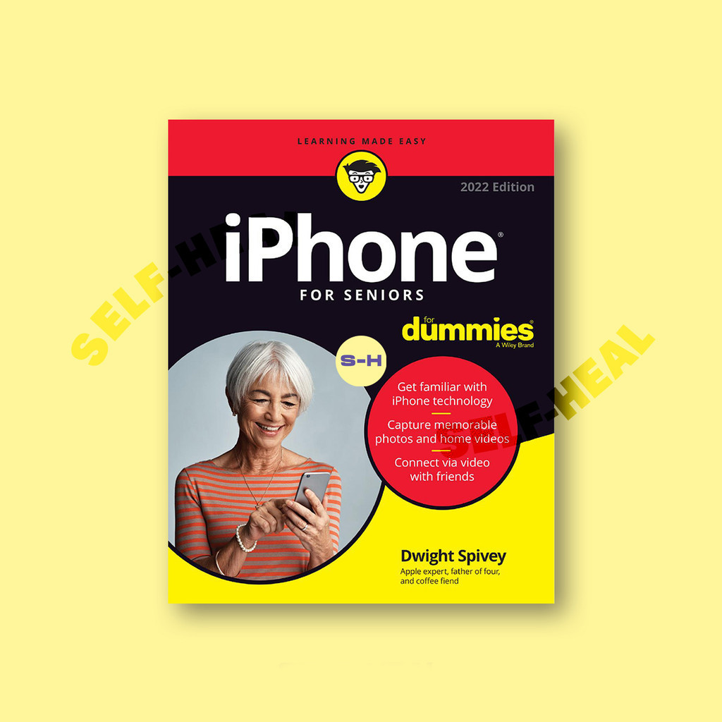 

iPhone For Seniors For Dummies, 2022 - Dwight Spivey