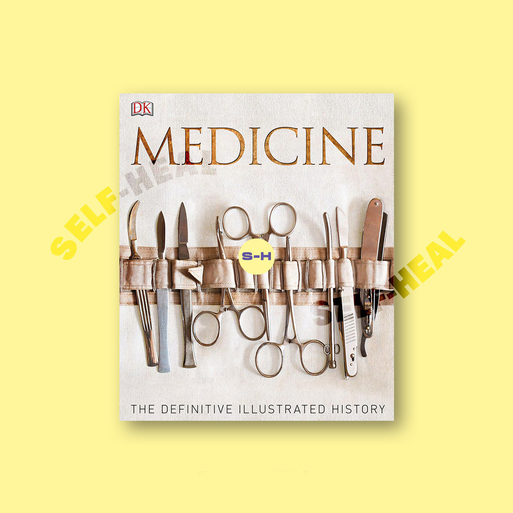 

Medicine - The Definitive Illustrated History by DK