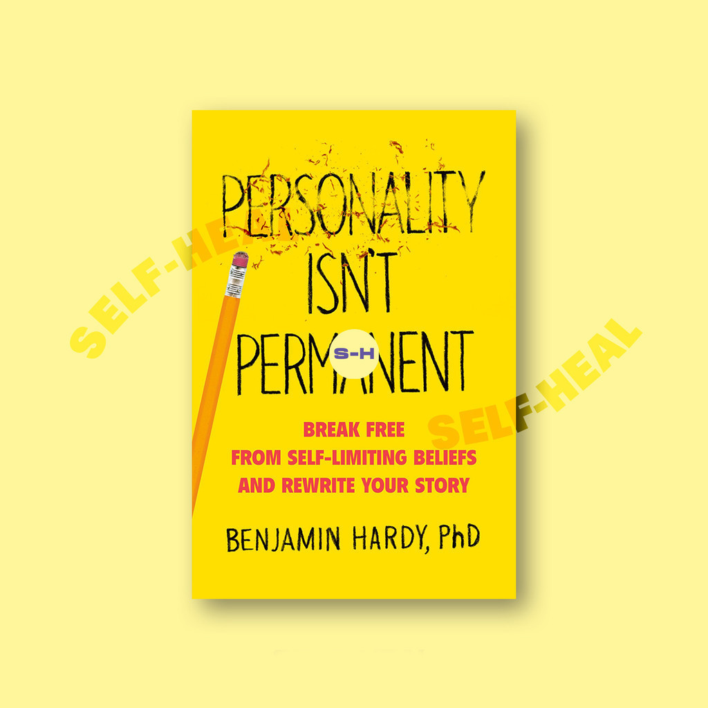 

Personality Isn't Permanent - Benjamin Hardy