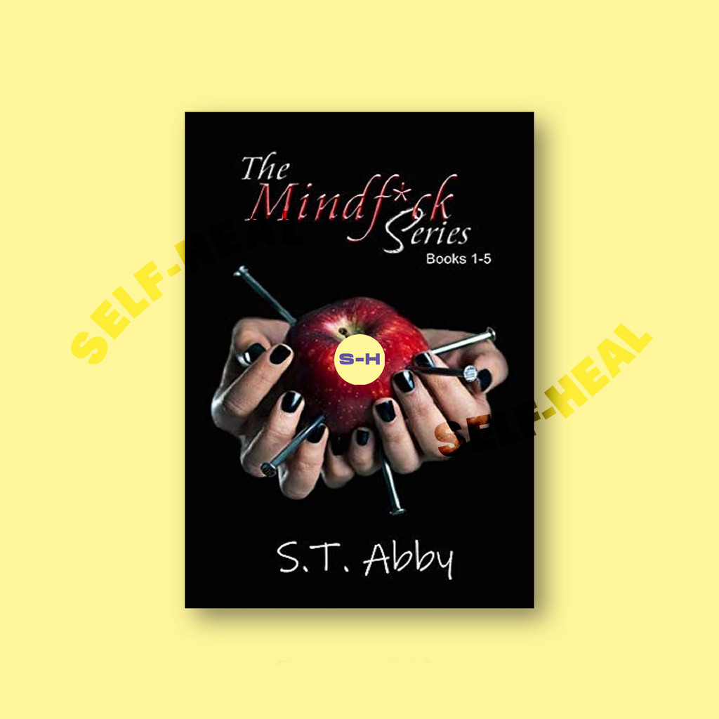

The Mindf_ck Series - S. T. Abby