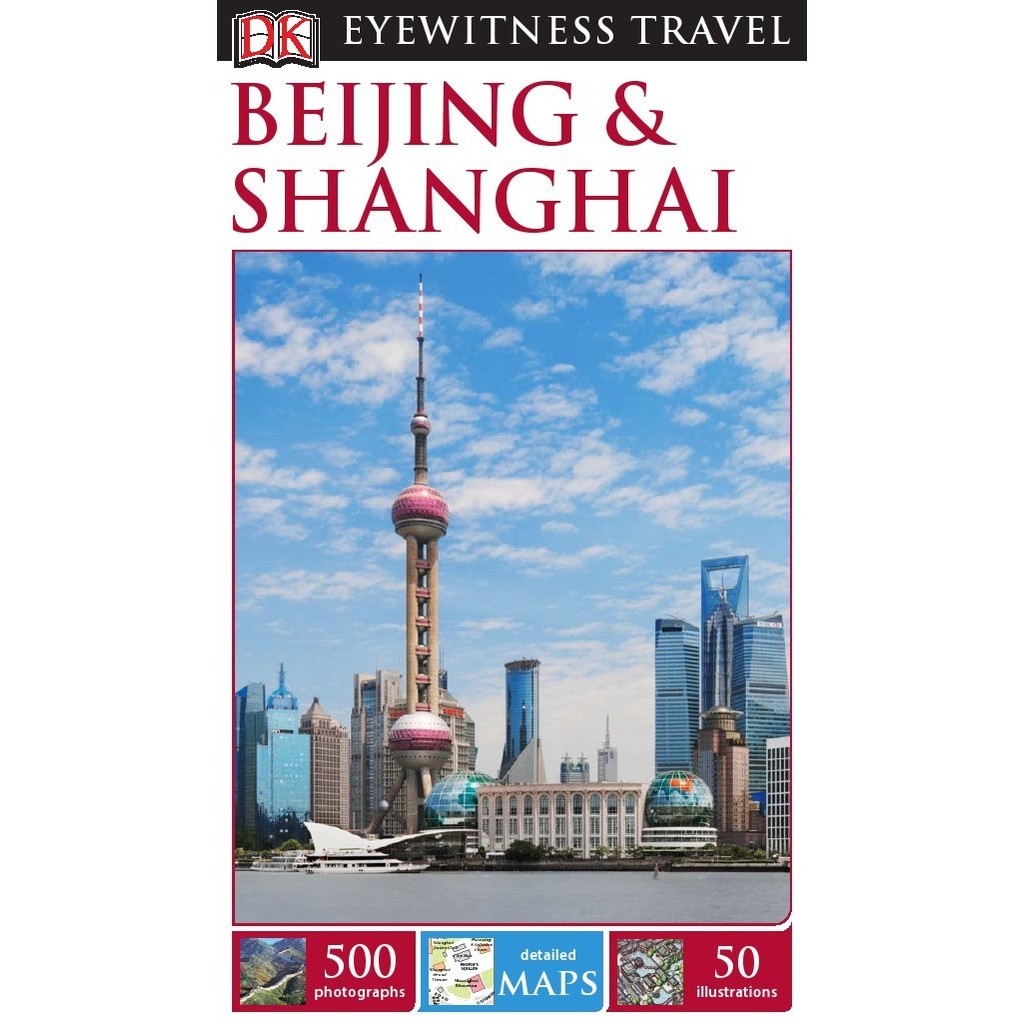 

Eyewitness Travel - Beijing & Shanghai (D)