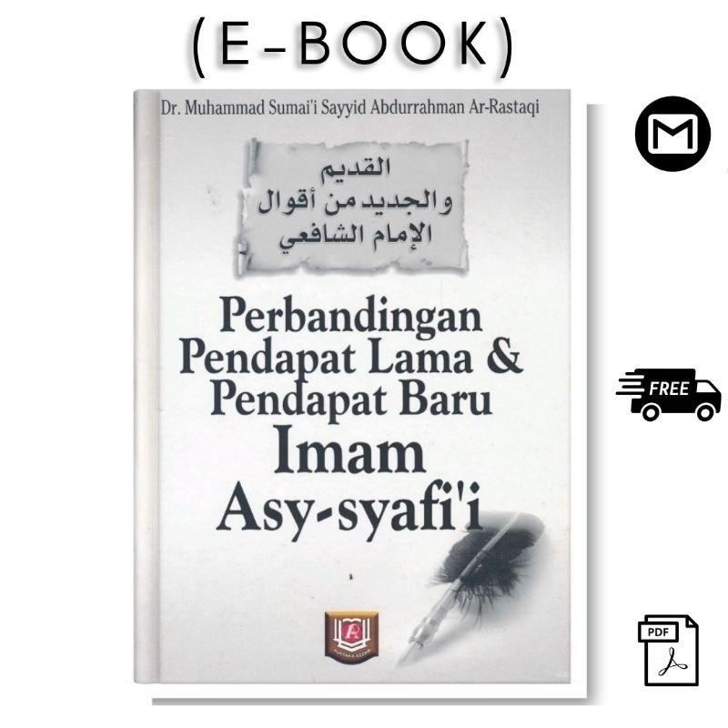 

Perbandingan Pendapat Lama & Pendapat Baru Imam Asy-Syafi'i