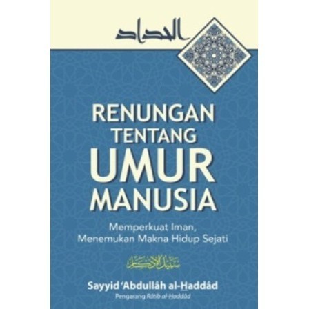 

Renungan Tentang Umur Manusia