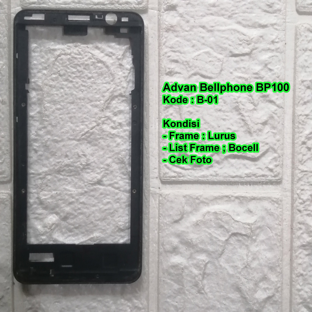 Frame Bellphone BP100 tatakan lcd copotan