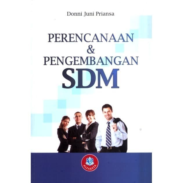 

Buku Perencanaan Dan Pengembangan Sdm