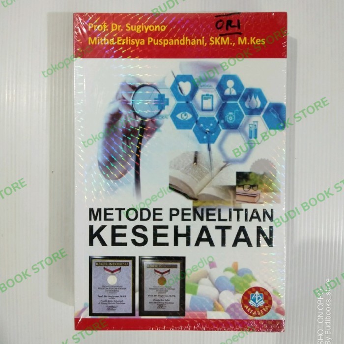 

Buku Metode Penelitian Kesehatan Prof. Dr. Sugiyono Alfabeta