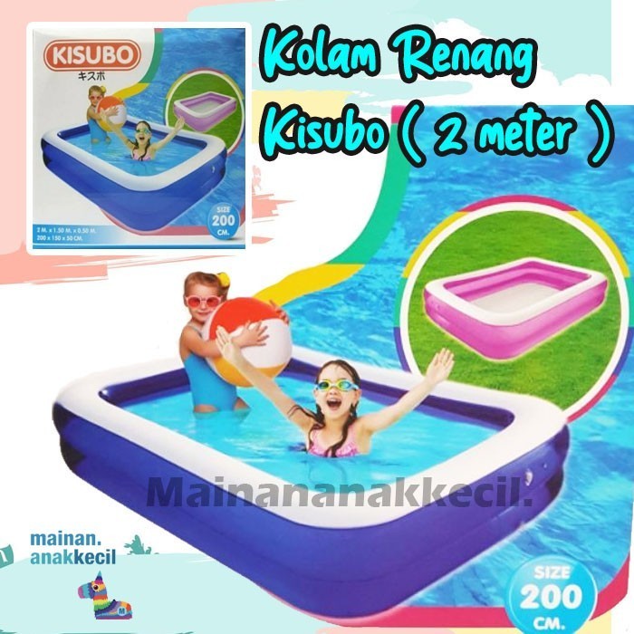 Mainan Anak Kolam Renang Kisubo Ukuran 2 Meter / Kolam Karet