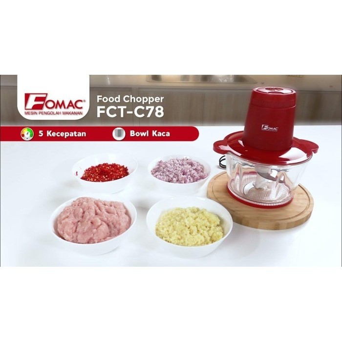 Kualitas terbaik] Food Chopper FOMAC FCT-C78