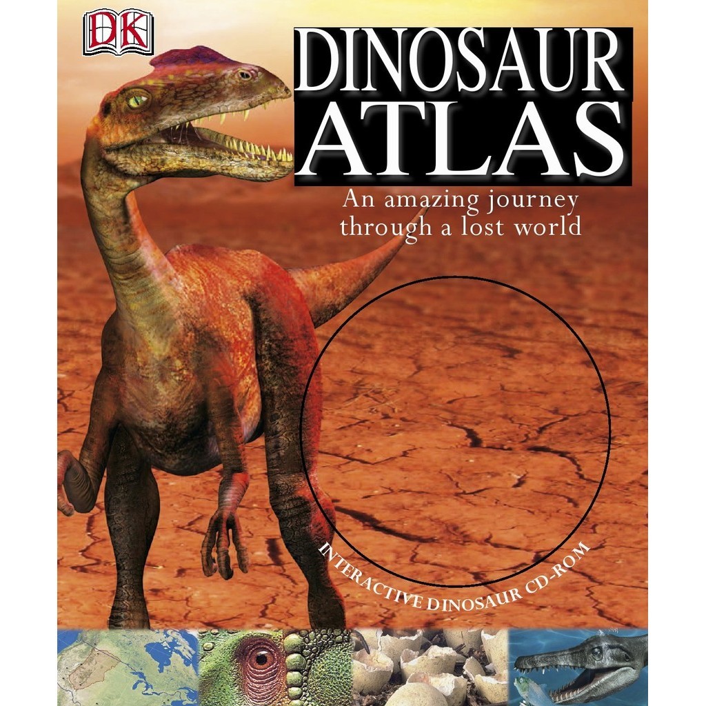 

Dinosaur Atlas - An Amazing Journey Through a Lost World ( D )
