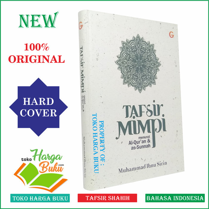 

TAFSIR MIMPI Menurut Al-Quran As-Sunnah Penulis Ibnu Sirin - GIP