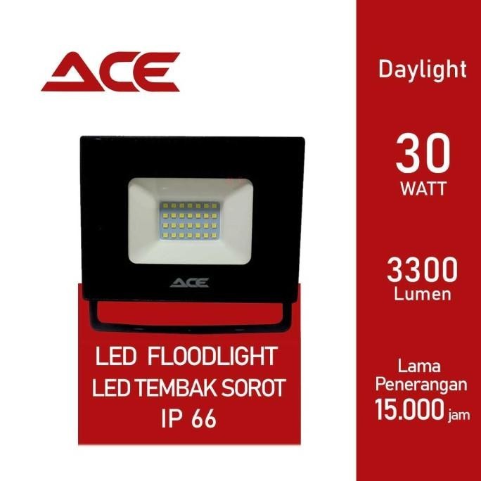 HARGA DISC - LED TEMBAK 30 W WATT SOROT FLOODLIGHT 30W 30WATT IP66 ACE