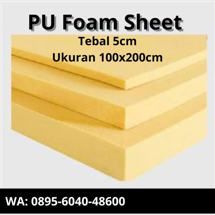 PU Foam Sheet 5CM 100X200CM / PU Foam ard / Polyurethane / Insulasi