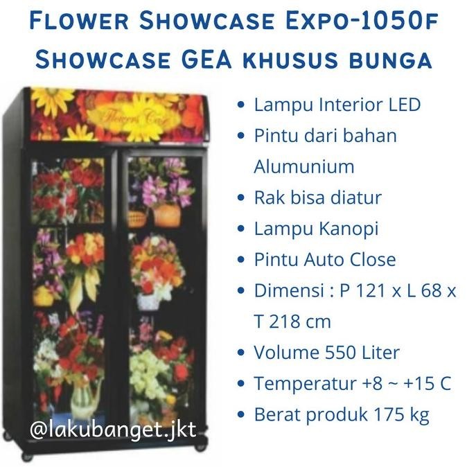 [Promo] Flower Showcase Gea Expo-1050F /Showcase Gea Khusus Bunga Expo 1050F