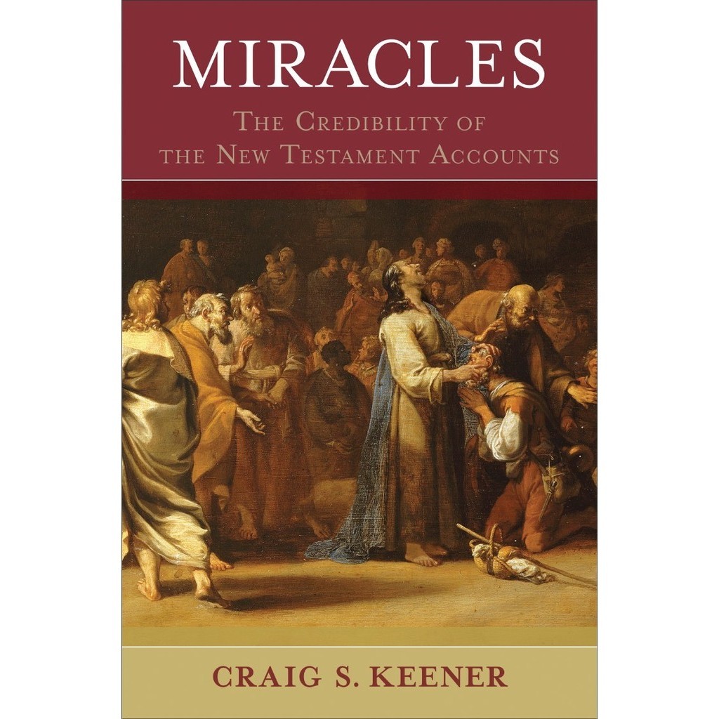 

Miracles - The Credibility of the New Testament Accounts (2 Volumes Set) ( D )