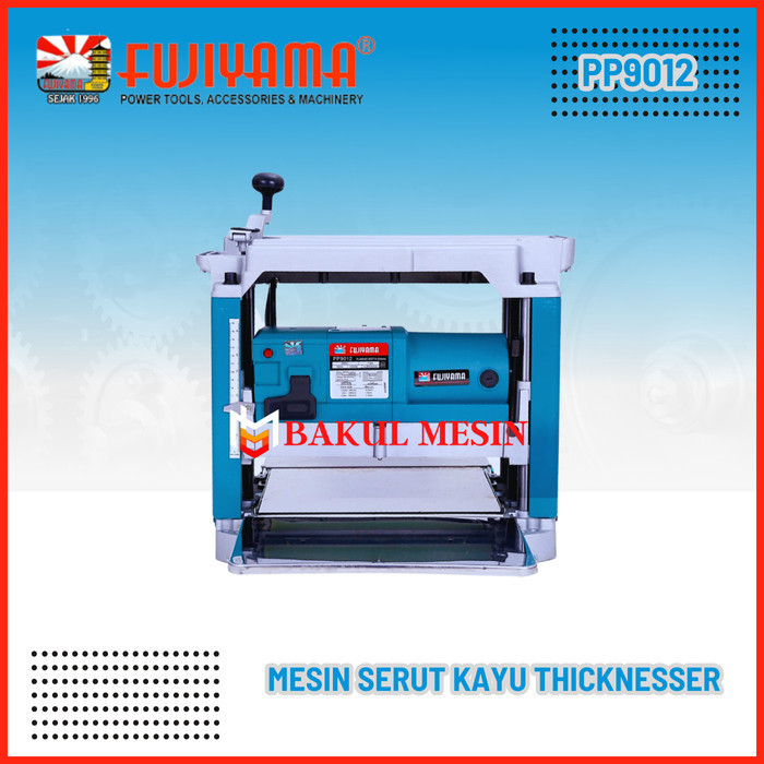 Thicknesser Fujiyama Pp9012 Mesin Serut Ketam