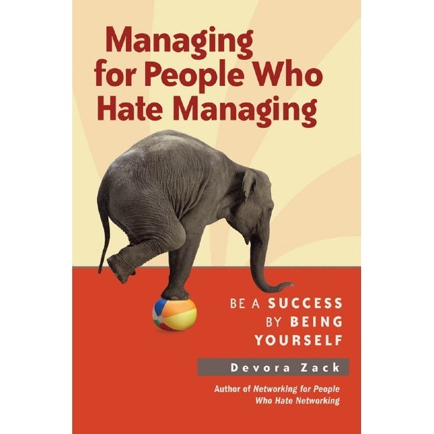 

Managing for People Who Hate Managing (D)