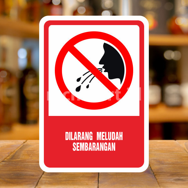 

Sign Larangan Dilarang Meludah