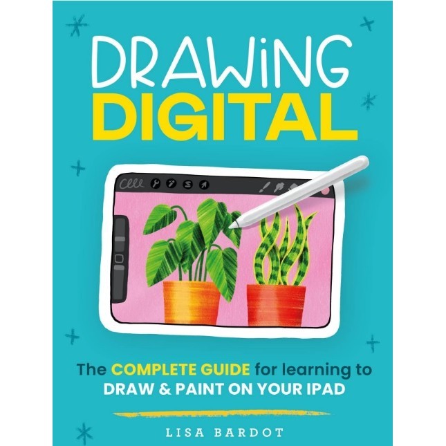 

Drawing Digital - The Complete Guide for Learning to Draw & Paint on your iPad ( D )