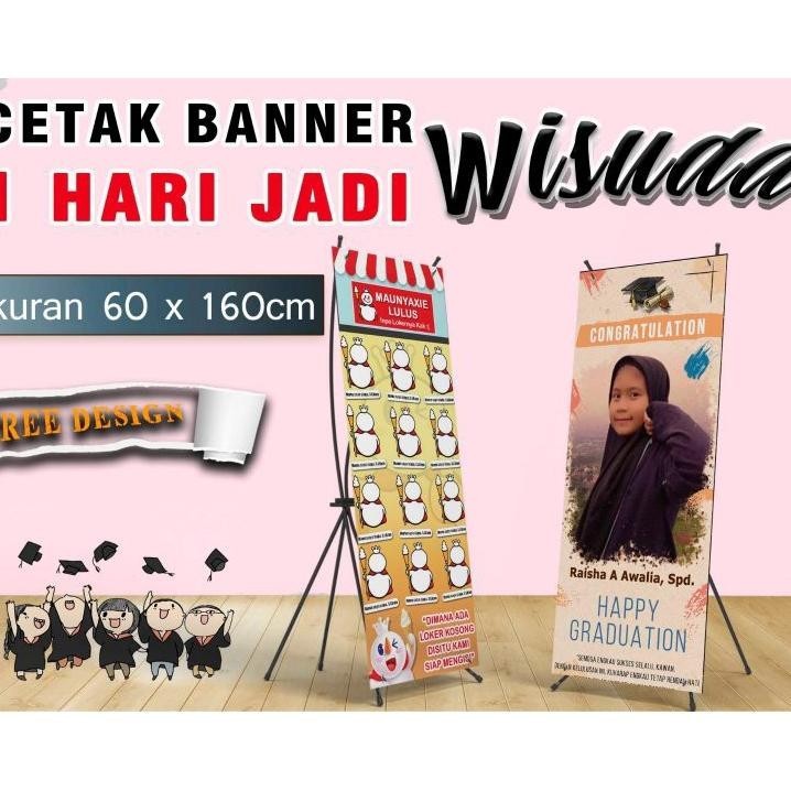 Cetak X Banner Baner Wisuda Wedding  Spanduk