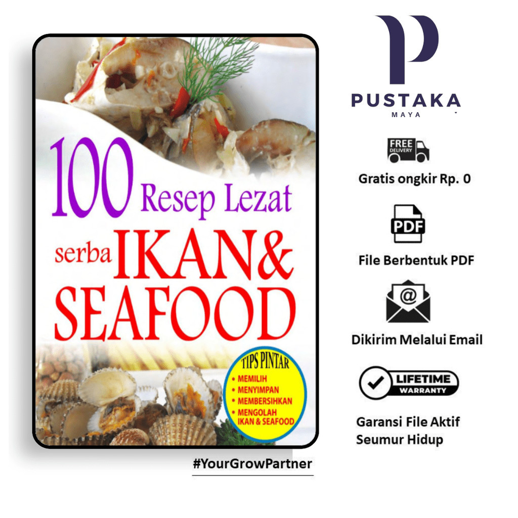 

364. 100 RESEP LEZAT SERBA IKAN SEAFOOD (YUNI PRADA - [-]