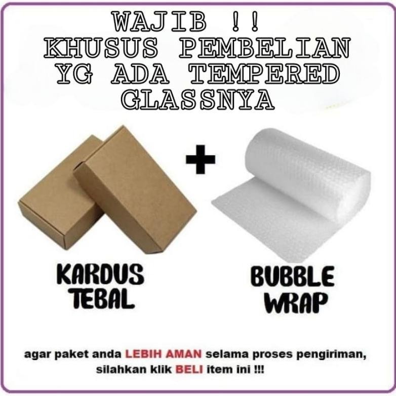 

[PROMO] (WAJIB) KHUSUS PEMBELIAN TEMPERED GLASS DUS PACKING + BUBLE WRAP AGAR TEMPERED GLASS TIDAK PECAH