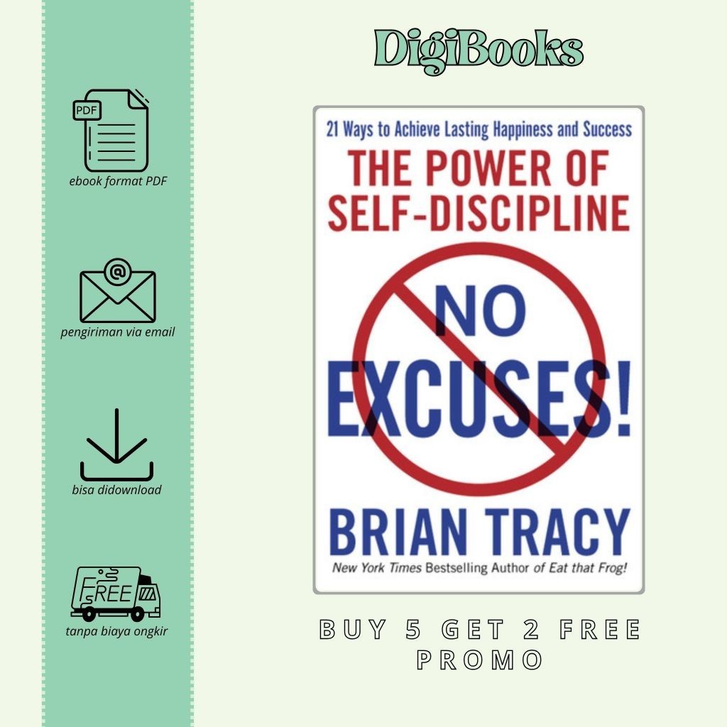 

No Excuses! The Power of Self-Discipline - Brian Tracy (Bahasa Inggris)