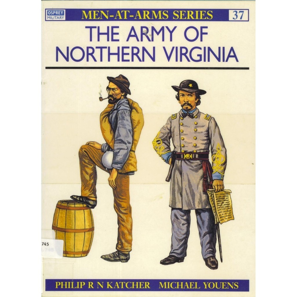 

Osprey - Men-at-Arms 037 - The Army of Northern Virginia (Sejarah / D)