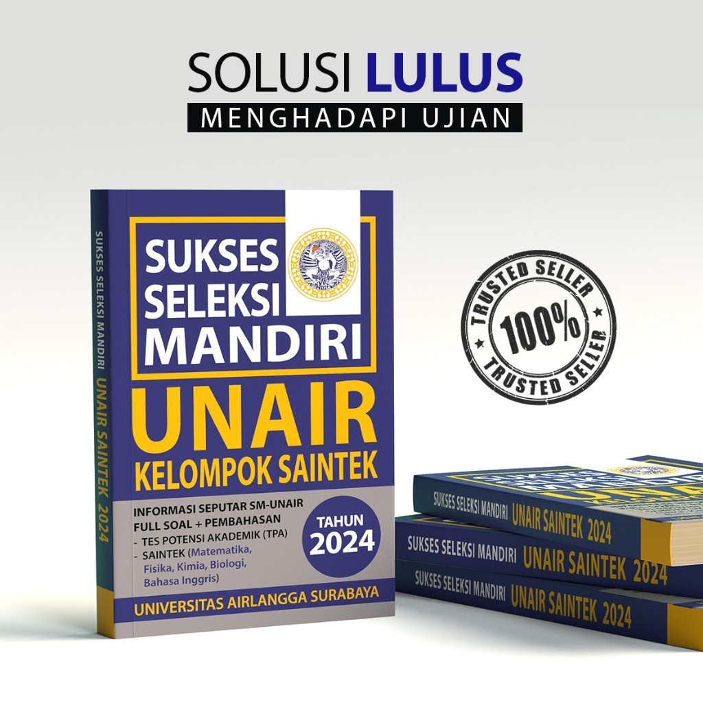 BUKU SELEKSI MANDIRI UNAIR SAINTEK 2024 - SMUA UNAIR SAINTEK 2024