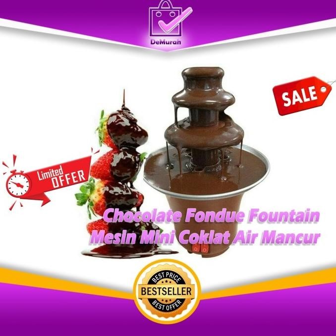 Chocolate Fondue Fountain / Mesin Mini Coklat Air Mancur