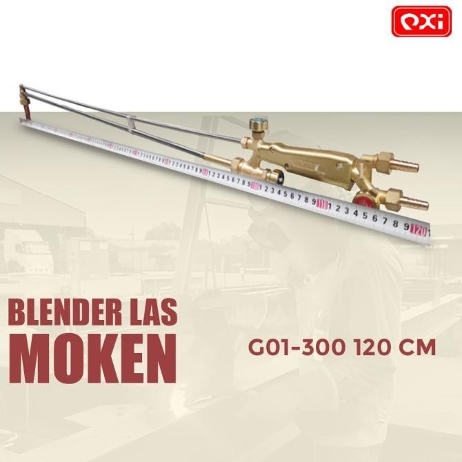 Cutting Torch Moken G01-300 Panjang 120Cm Stang Las Blender Potong 120
