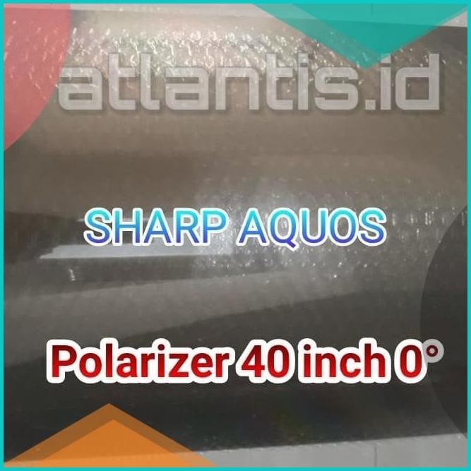Sharp Aquos Polarizer 40 Inch Polaris TV Sharp 40 in 0 Derajat Depan 8