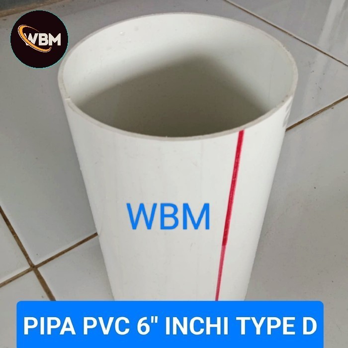 Pipa Pvc 6 Inch Type D Paralon 6 Dim Eceran Sale