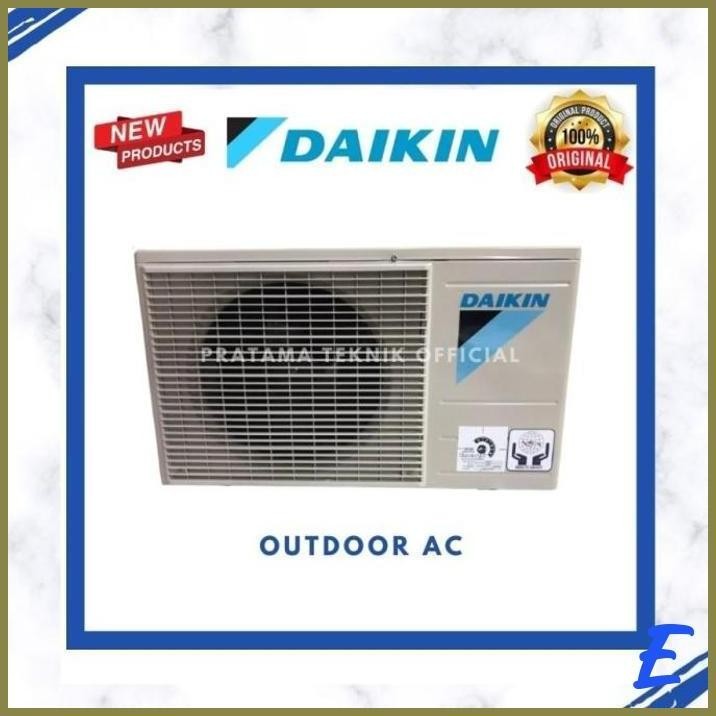 | CPE | OUTDOOR AC DAIKIN THAILAND STANDART R32 RC15NV14 1/2 PK BARU