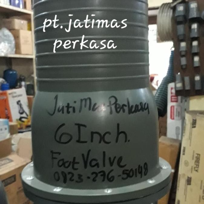 Foot Valve 6Inci