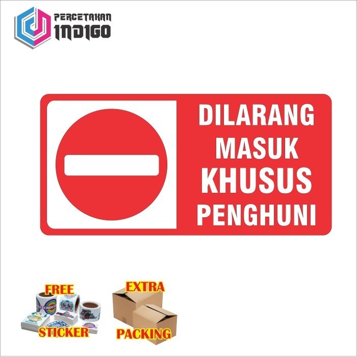 Promo plat alumunium rambu dilarang masuk khusus penghuni - 30x40 Keren