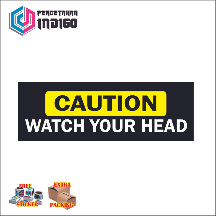 

Murah sign papan akrilik acrylic caution watch your head Elegan